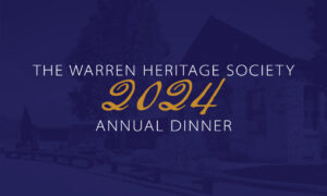 Warren Heritage Society 2024 Annual Dinner